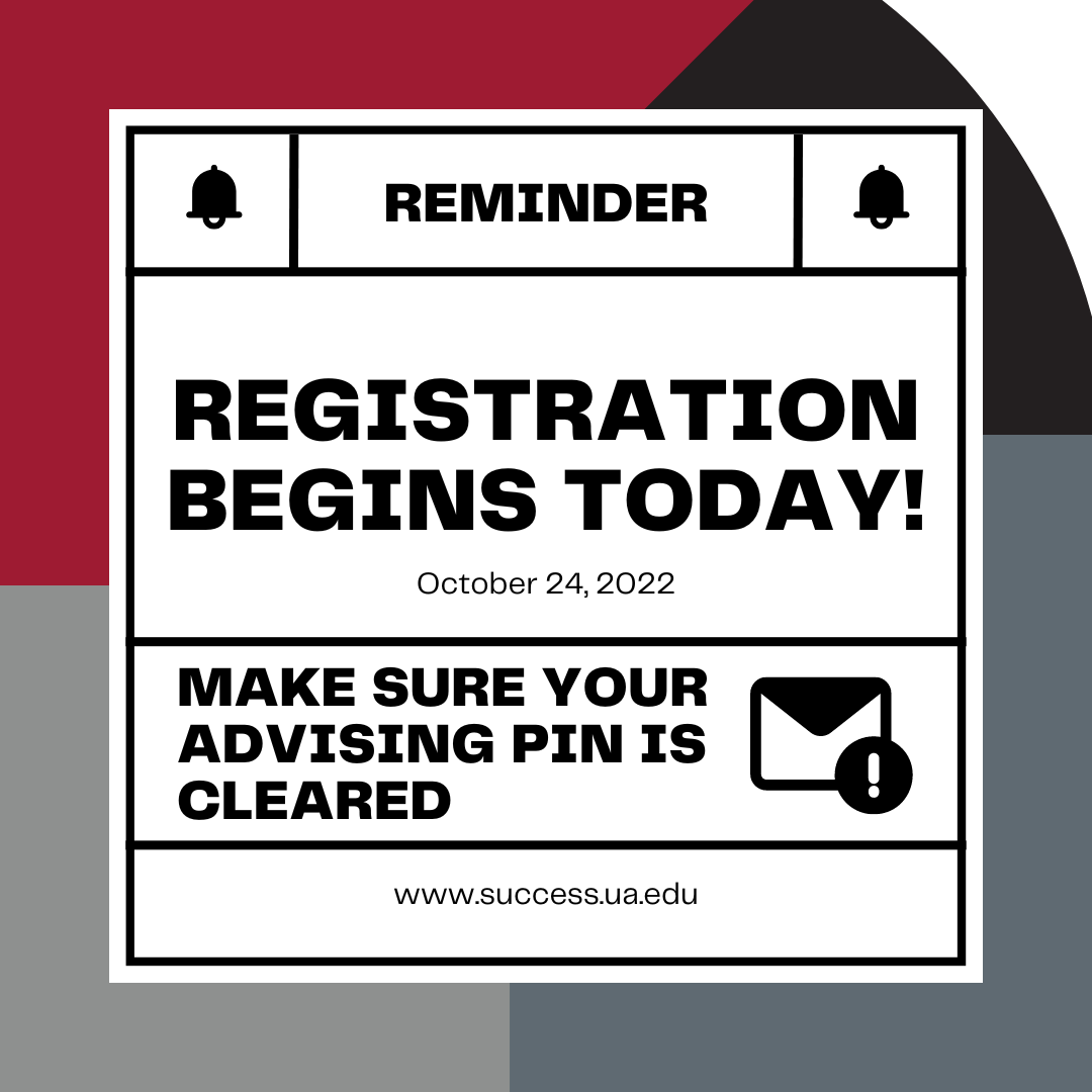 SuccessUA's tweet photo. It's been leading up to this... Registration has begun! 🚨

If you haven't already gotten with your advisor to make sure your advising pin is cleared, do so ASAP to be ready when registration opens for you. 

#WhereLegendsAreMade #TheUniversityofAlabama #RollTide #SuccessStory https://t.co/R4wTKGwp9P