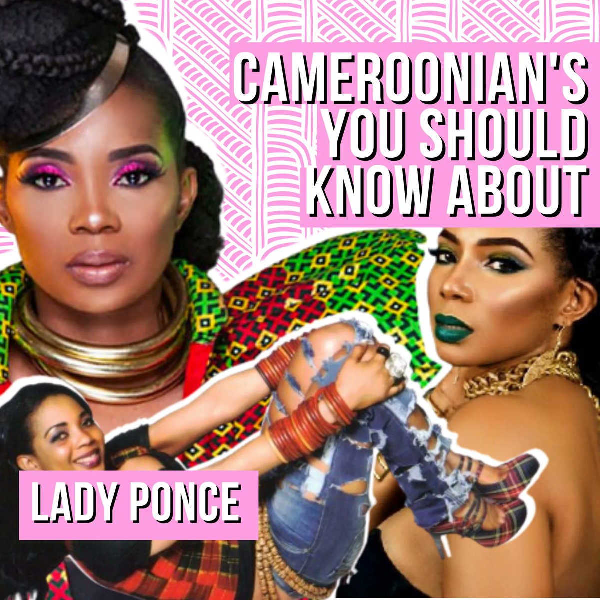 justicecameroon's tweet photo. This week’s Cameroonian you should know about is LADY PONCE #ladyponce #Cameroon https://t.co/u43hJnpRTv