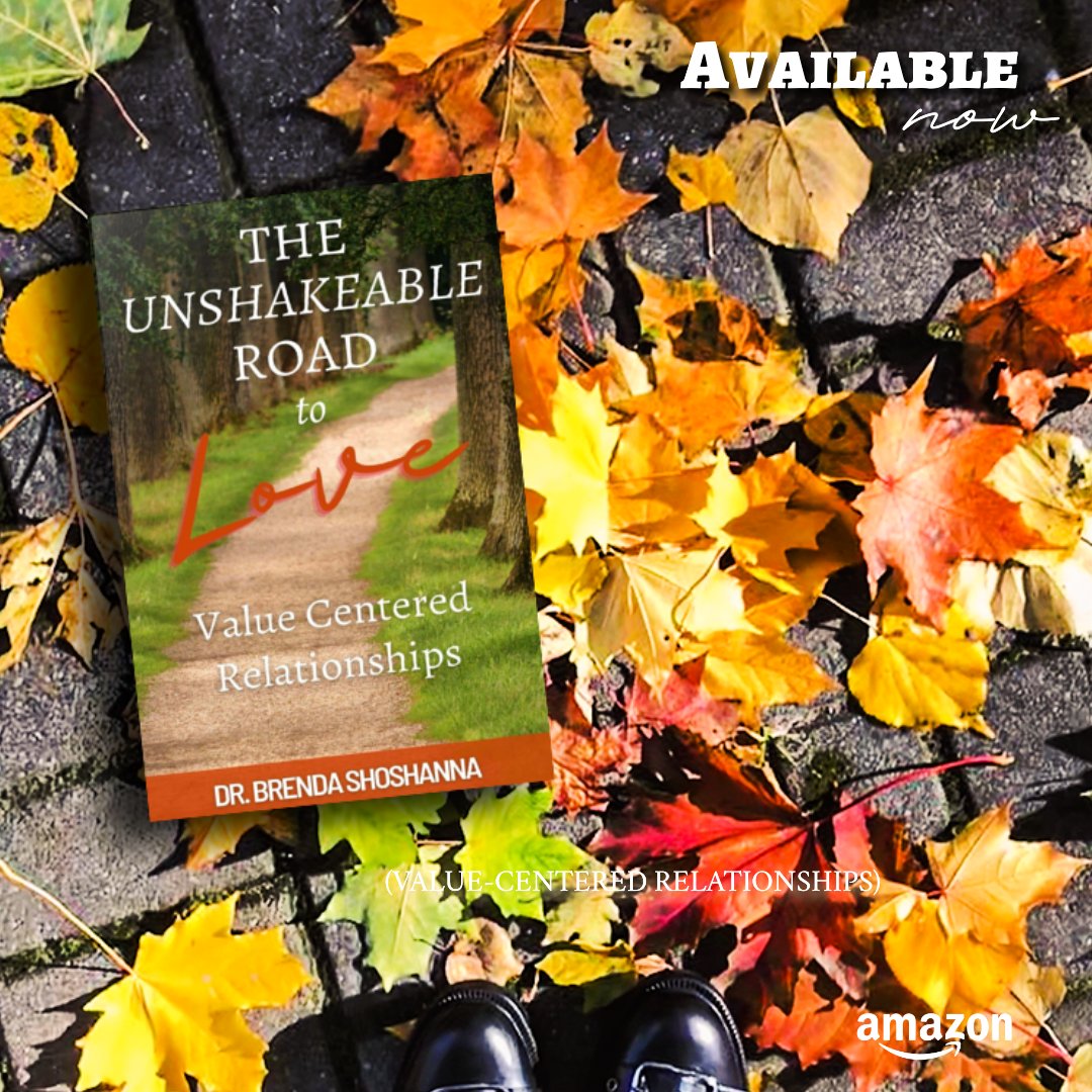 The Unshakeable Road to Love (VALUE-CENTERED RELATIONSHIPS) by Brenda Shoshanna Ph. D. – Self-Help Amazon: amzn.to/3W8zfef @RABTBookTours #RABTBookTours #TheUnshakeableRoadtoLove #BrendaShoshannaPhD #SelfHelp @MKWebsiteandSEO
