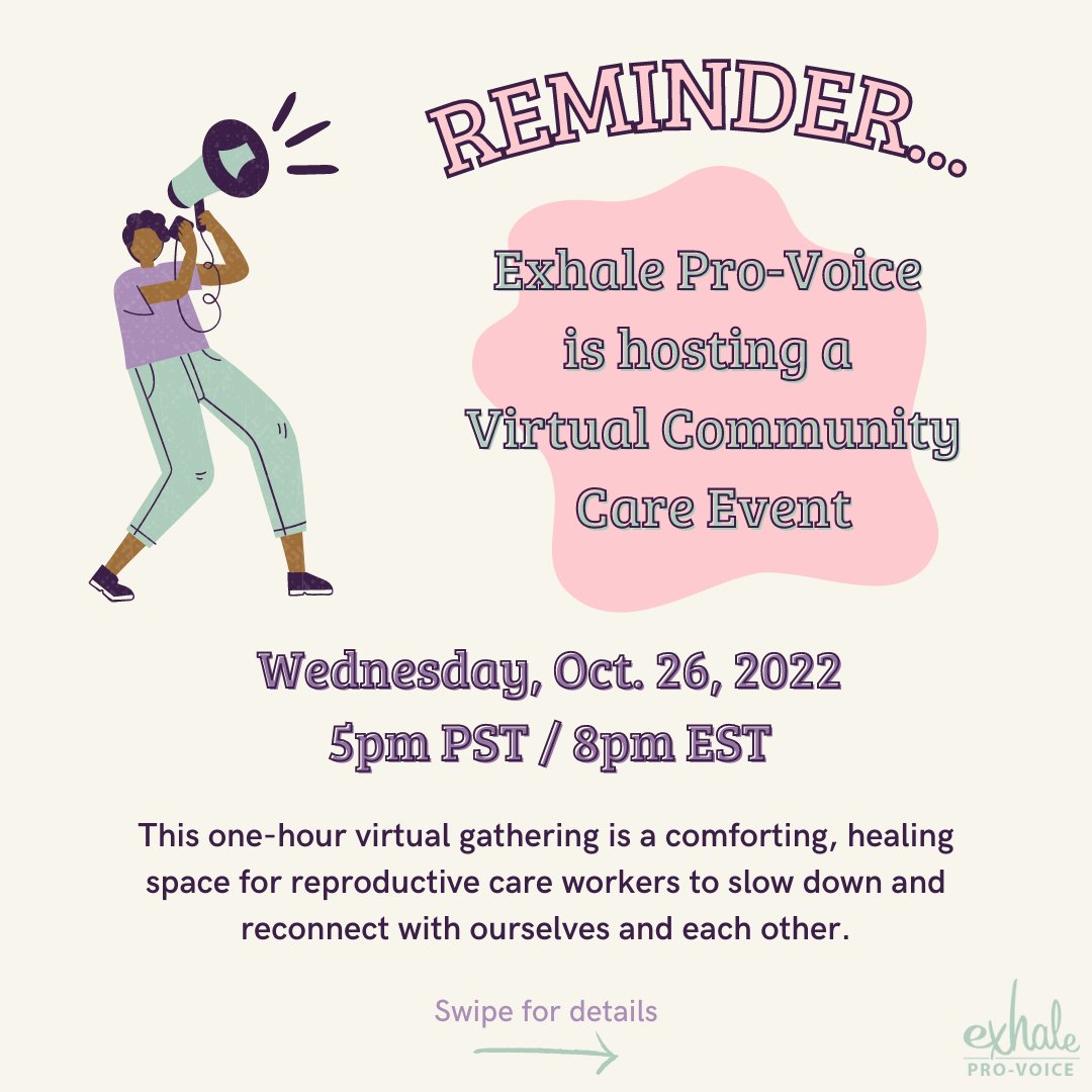 ExhaleProVoice's tweet image. Reminder! If you are a reproductive health worker or advocate, you are invited to join Exhale Pro-Voice for an evening of rest and connection.  Join us virtually this Wednesday, Oct 26th at 5pm PST/8pm EST. Link to register in bio 💖