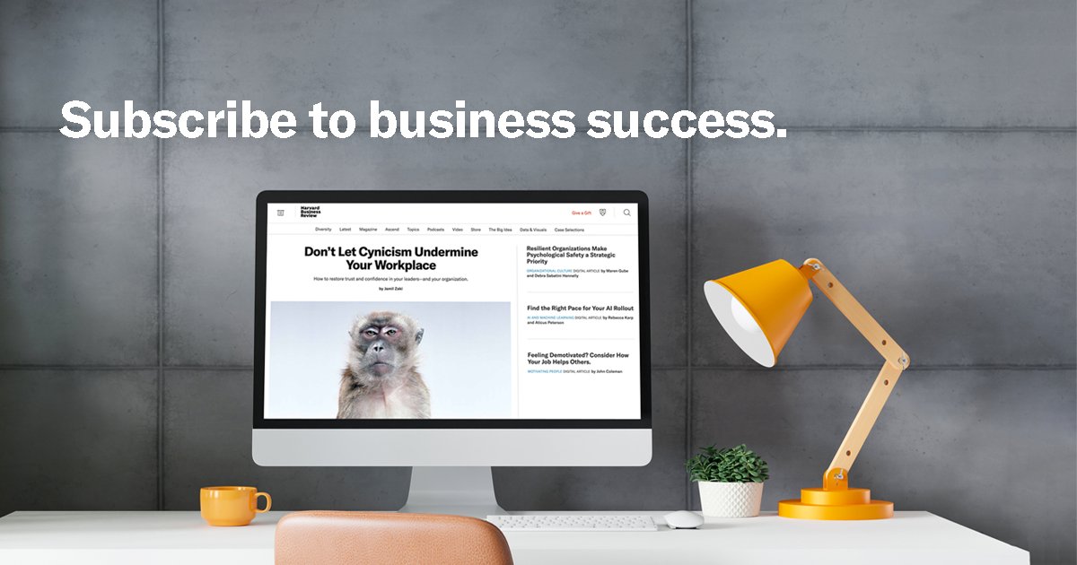 We make it our job to help you do yours. Subscribe to HBR for unrivaled business insights. s.hbr.org/3VWdyxQ