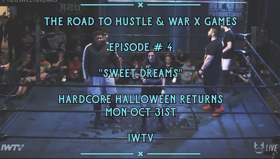 *NEW EPISODE* - The Road to HUSTLE & WAR x GAMES - Episode #4 -- 'Sweet Dreams' youtu.be/v_DU06Ewe5U