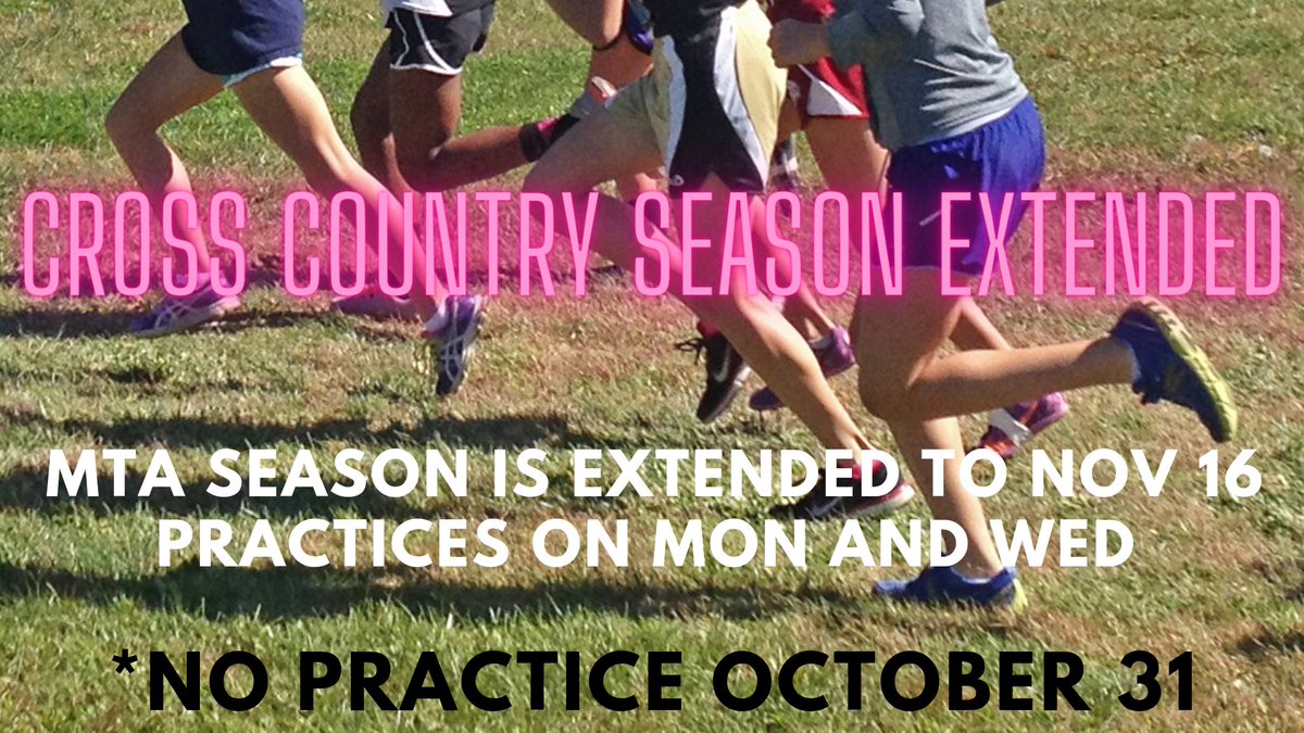 For those registered with MTA, the cross country season has been extended to Nov 16.  Plans for a local meet are being worked on for November 19th.  So let's keep running!