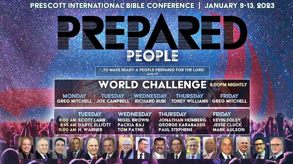stv_07's tweet photo. 2023 Prescott International Bible Conference https://t.co/nkCAKZdGdp