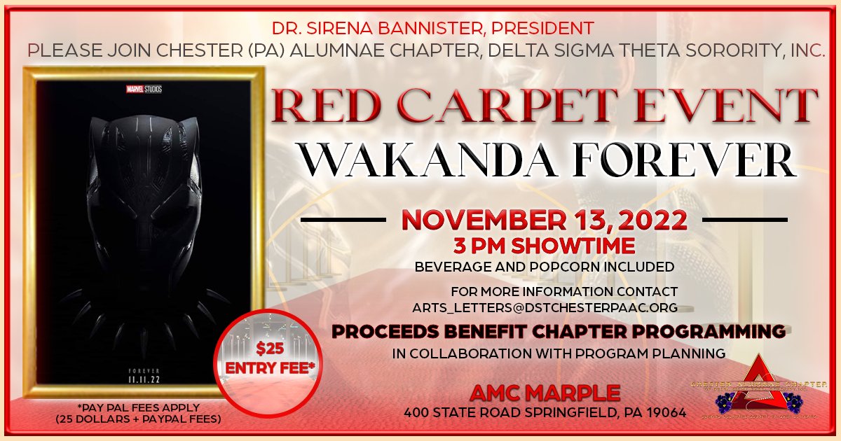 ChesterPADST's tweet photo. Please join CAC(PA) for our Red Carpet Event for #BlackPantherWakandaForever. Proceeds benefit chapter programming. Purchase tickets now:https://t.co/rcIw2N7YjR
@easternregdst @dstinc1913 #ArtsandLetters #programplanning #WakandaForever #DSTRedCarpet https://t.co/uOdFhiowmi