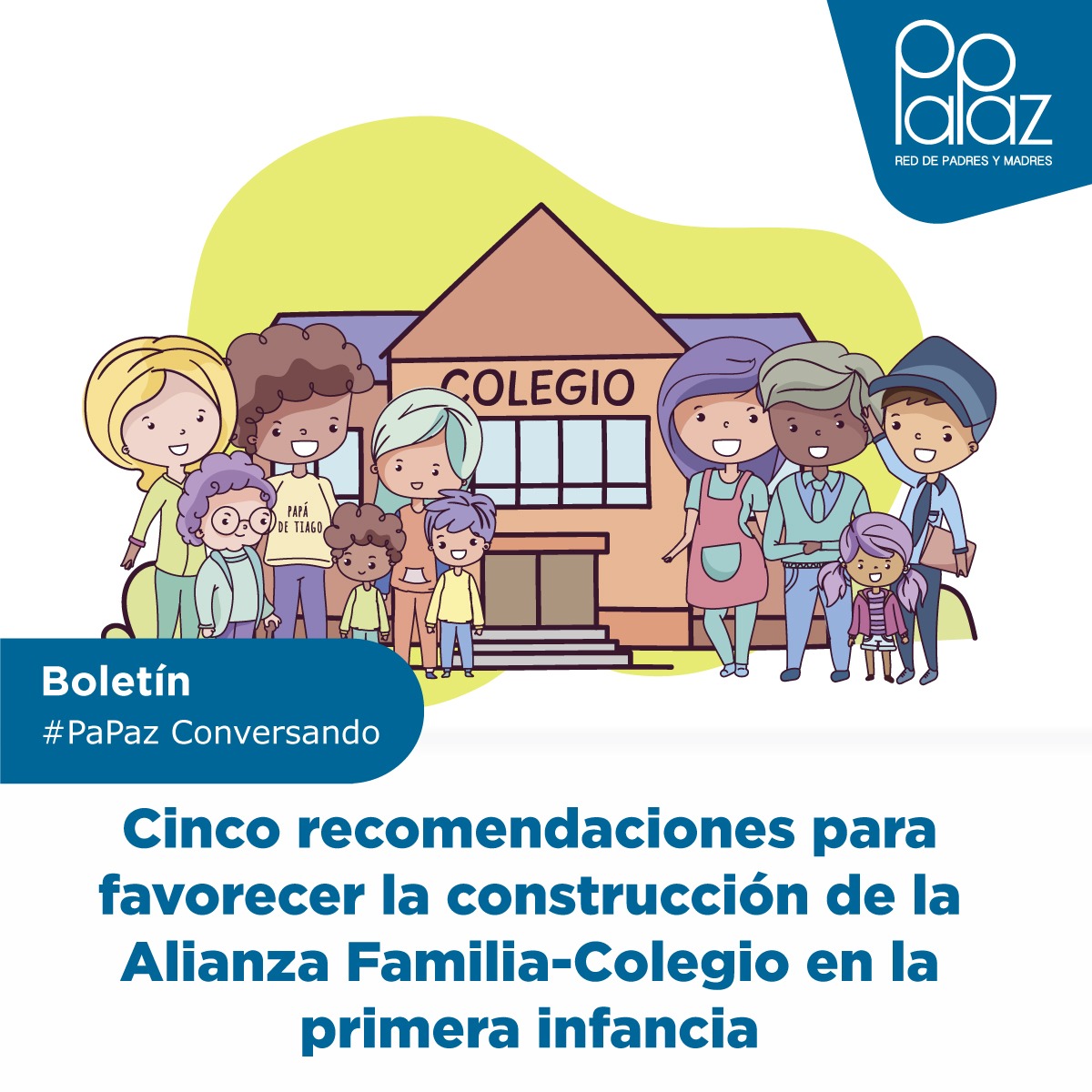 RedPaPaz's tweet photo. La #AlianzaFamiliaColegio es fundamental para potenciar el desarrollo, atención, cuidado y protección de la primera infancia, por lo que debe mantenerse a lo largo de la vida escolar
En el #PaPazConversando compartimos 5 herramientas para implementarla: https://t.co/a5mIixYT7x https://t.co/GbVYHn7uVW