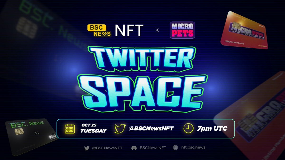 #BSCNewsNFT x @MicroPetsBSC: Twitter Space We will be diving deep into the Micro Pets ecosystem, as well as our partnership together 🕐 When? Tuesday: 7pm UTC 🌐 Where? twitter.com/i/spaces/1PlKQ… Set your reminders!