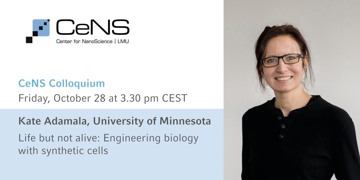 The CeNs colloquium is back and our first speaker will be <a href="/KateAdamala/">Kate Adamala</a> on #EngineeringBiology with synthetic cells! 

➡️October 28, 3.30 pm
➡️<a href="/LMU_Muenchen/">Universität München</a> Faculty of Physics, or online! 
➡️cens.de/calendar/winte…