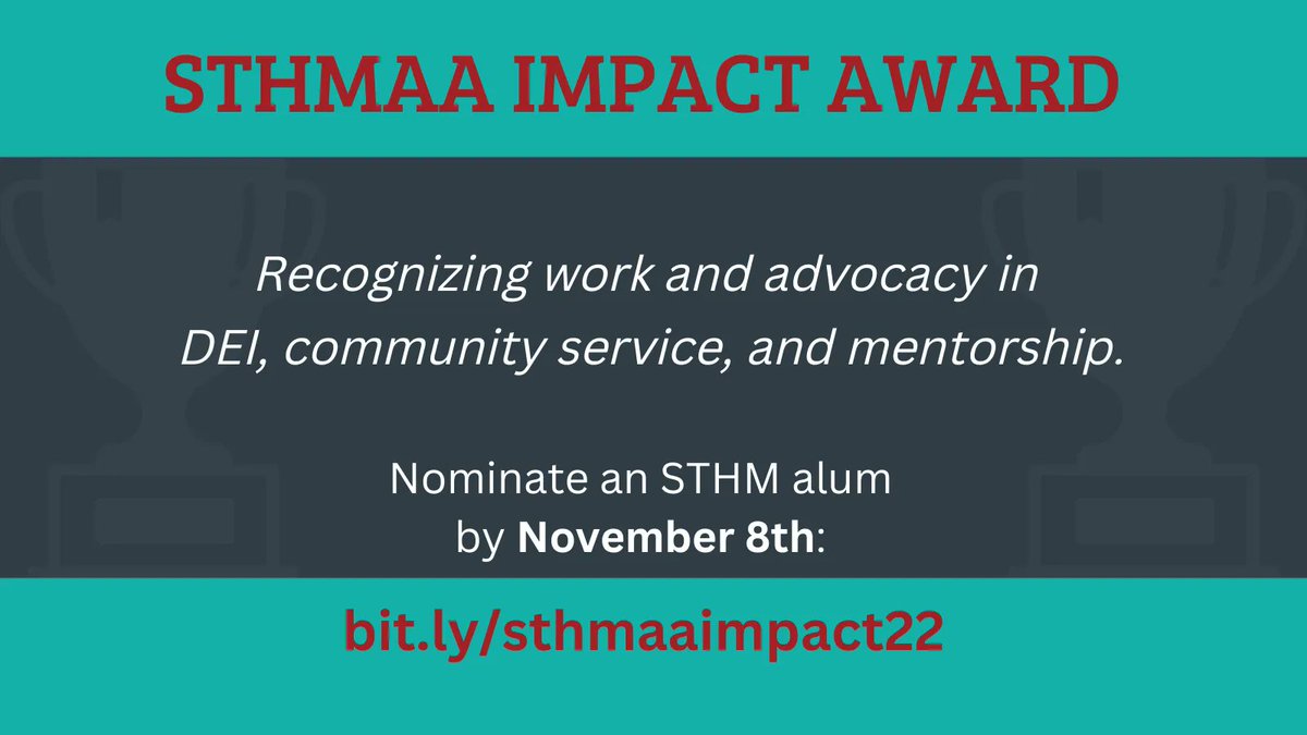 #STHMAlumni: Nominate a fellow alum today for the STHMAA Impact Award!
The STHMAA Impact Award is given annually to a recipient who has made a significant impact in a topical field. 
Learn more and submit a nomination: buff.ly/3W056gM