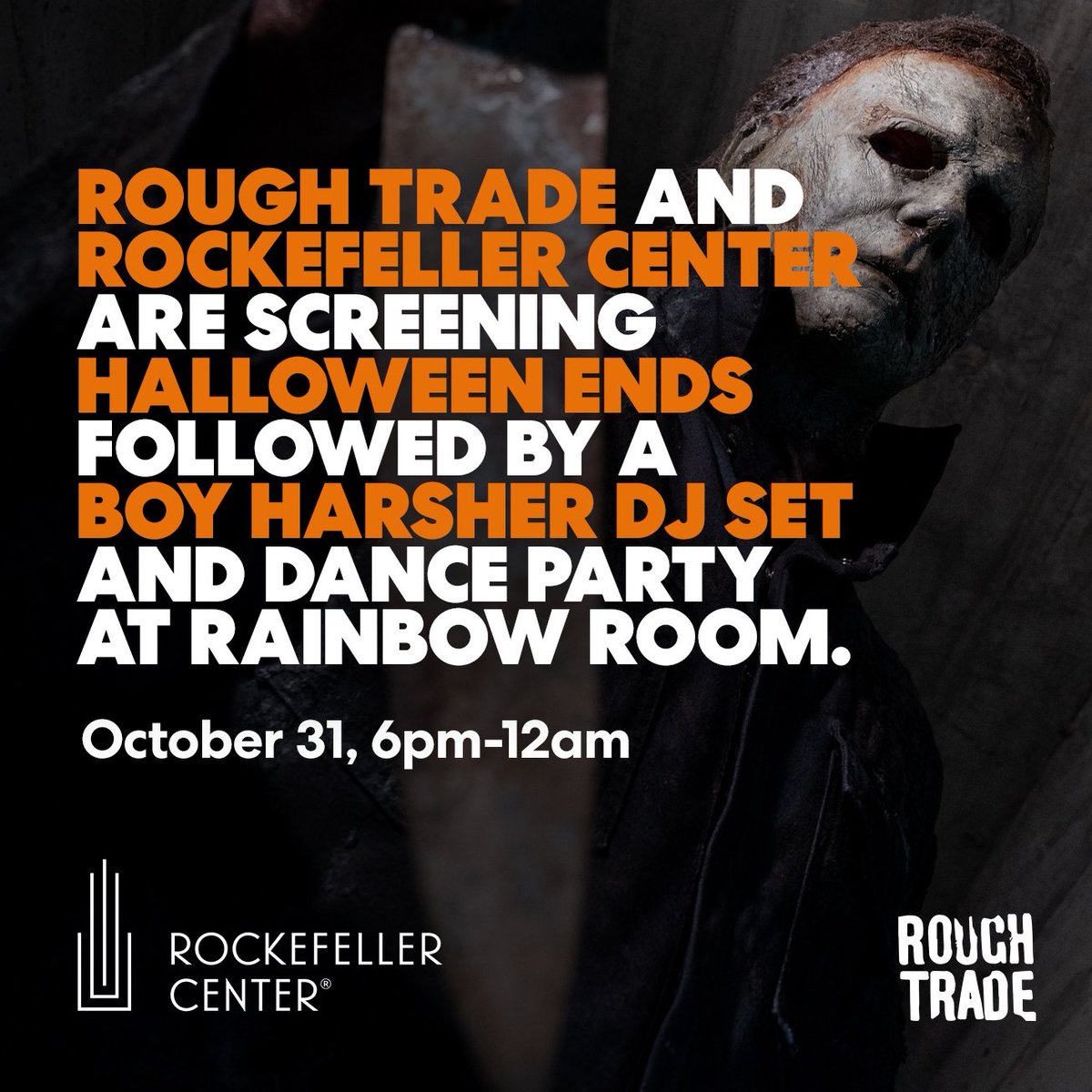 Join us to celebrate @SacredBones anniversary along with the soundtrack for #HalloweenEnds with a special event at the Rainbow Room, presented by Rough Trade and Rockefeller Center. The event will feature a screening of Halloween Ends followed by a DJ set from @BoyHarsher.