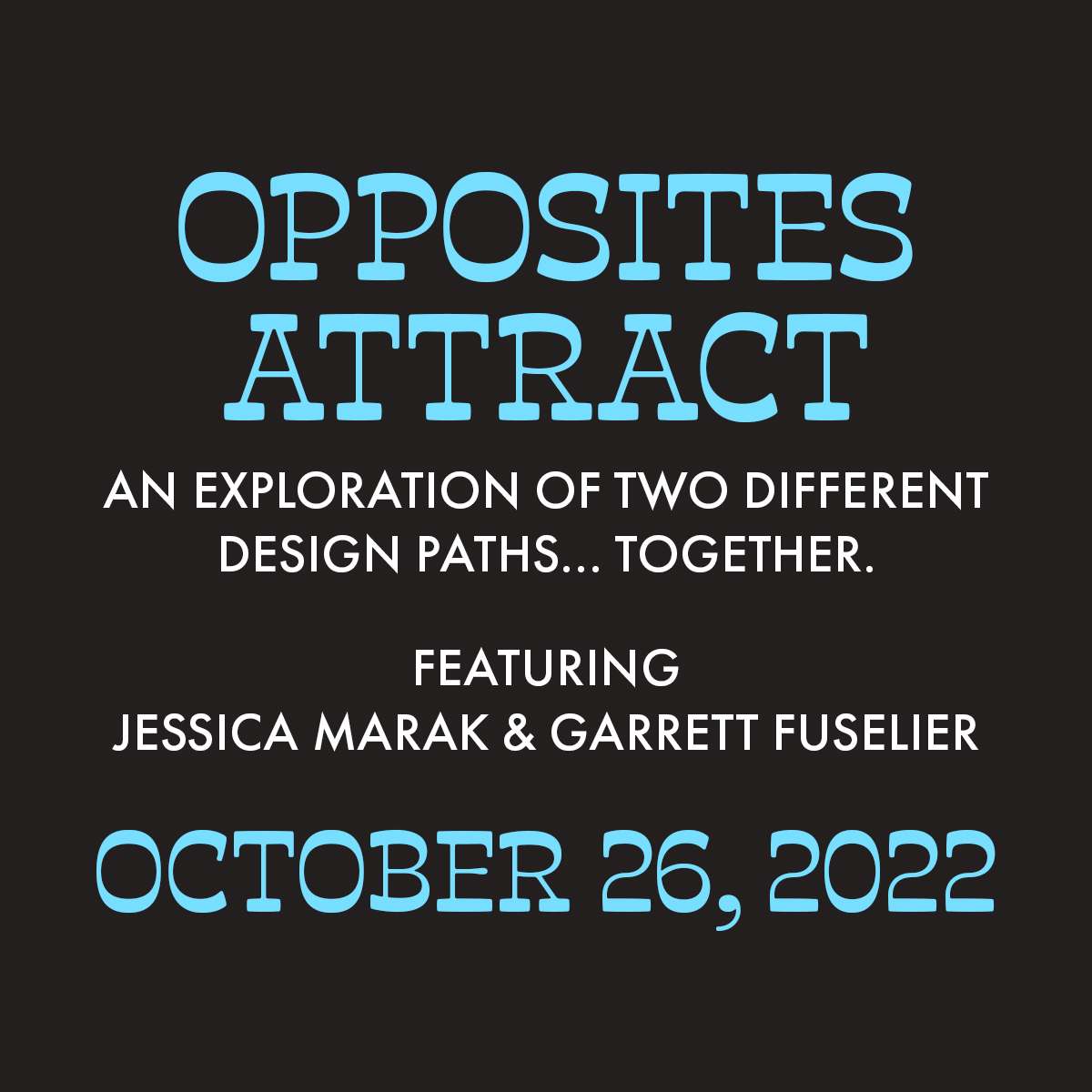 Last chance to get tickets for Wednesday's event with Garrett and Jessica to find out what happens when two designers navigate two separate creative paths. Visit our link below to get your tickets now!
eventbrite.com/e/opposites-at…