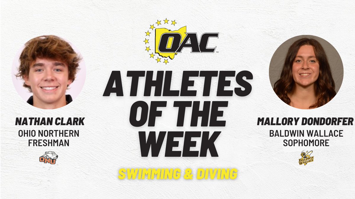 Athletes of the Week | Swimming & Diving Nathan Clark @ONUsports Mallory Dondorfer @bwathletics oac.org/x/bleet #OAC #OACSwimming