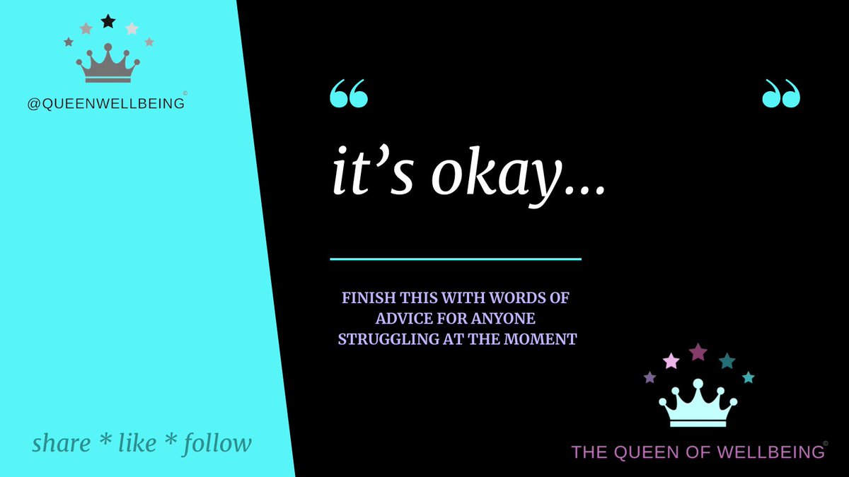 #itsokay to not be okay #itsokay to not answer that phone call #itsokay to say no How would you finish this with words of advice? Retweet with the #itsokay and let us #sharethelove #wellbeing #teachertwitter #teacher5oclockclub #teacher5aday #ItsOkayToNotBeOkay #mentalhealth ❤️