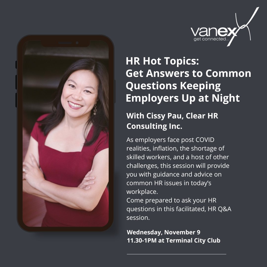 Cissy Pau from @Clearhr Consulting is speaking to our members &amp; guests from the @vanex_association on Nov 9 @tcclub Message us for more info. $49/guest
#networking #businessnetworking #businessowners #success #businessnetworkingvancouver #vanex #vancouverexecutivesassociation