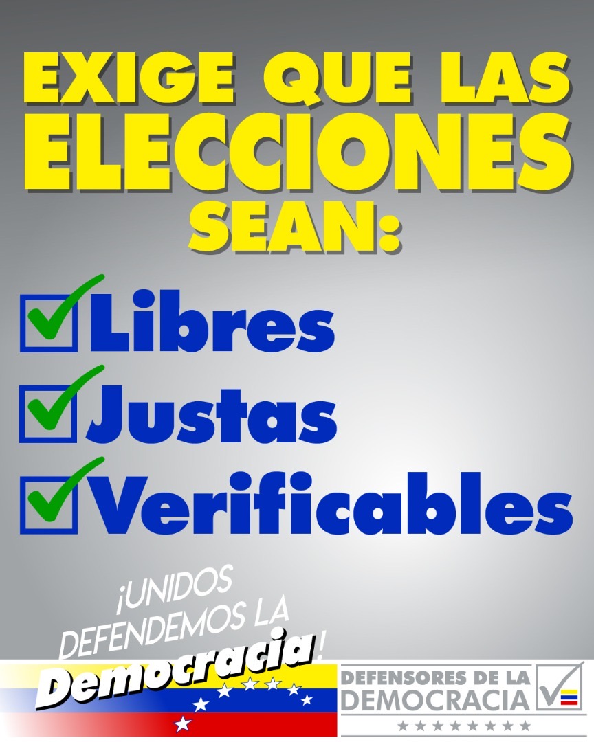 DxDVenezuela's tweet photo. El pueblo venezolano tiene derecho y merece elecciones libres, justas y verificables #DefiendeLaDemocracia #DefensoresDeLaDemocracia https://t.co/mJzEZGxEsI