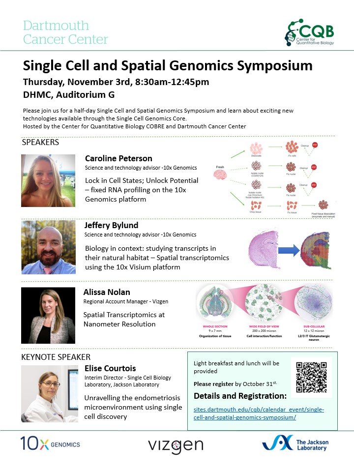 Register by October 31st for our half-day Single Cell and Spatial Genomics Symposium! Nov.3, 8:30-12:45pm.
sites.dartmouth.edu/cqb/calendar_e…