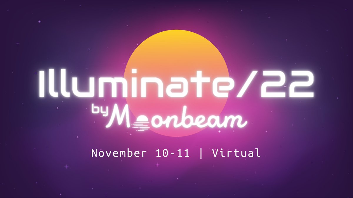 👉 Have you registered for Moonbeam Illuminate/22? 

Don't miss your chance to learn from #web3 industry experts, build alongside top devs, &amp; connect with the Moonbeam global community ⚡️ #MoonbeamIlluminate

See details &amp; Register 🎟 hopin.com/events/illumin…