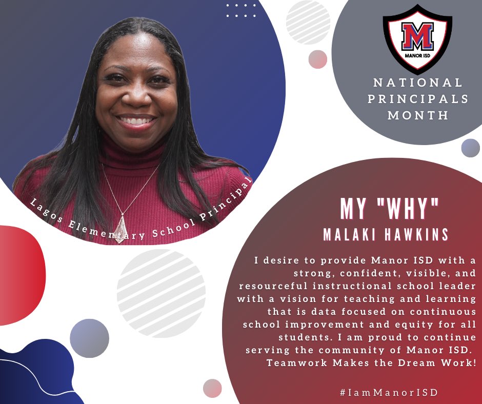 October is National Principals Month! Manor ISD wants to highlight all of our PHENOMENAL principals all month long! Today we highlight @LagosElementary Principal, Malaki Hawkins. #ManorISD #IamManorISD #ScholarsFirst