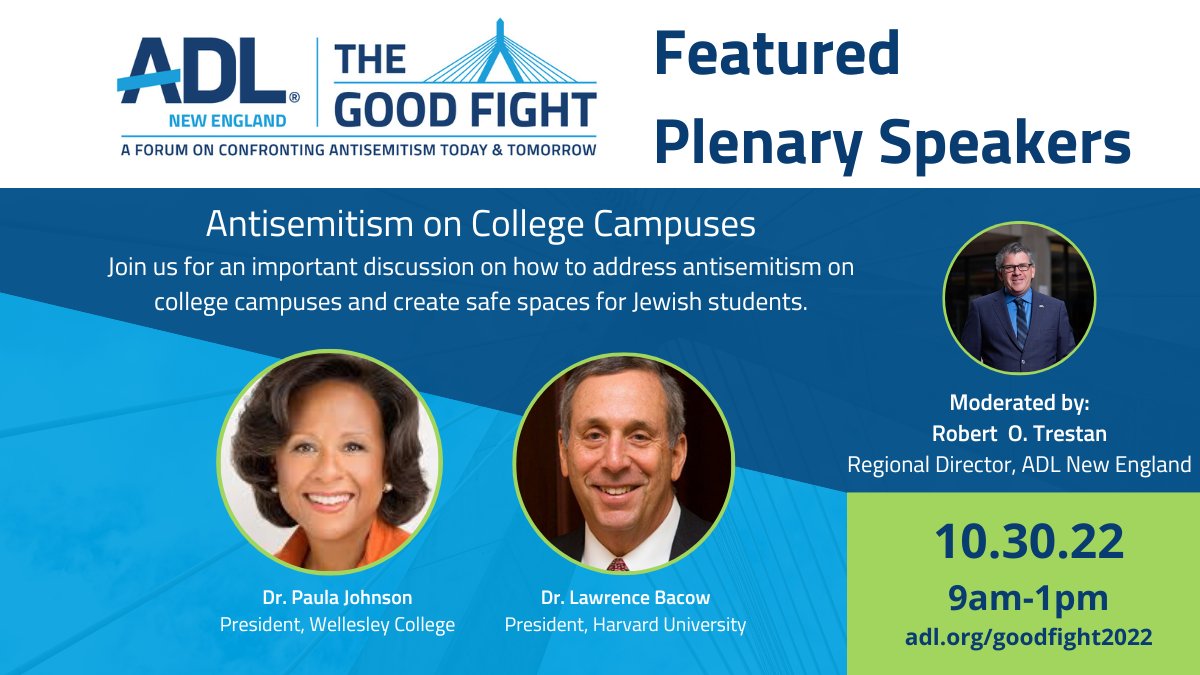 .<a href="/Harvard/">Harvard University</a> President Bacow and <a href="/Wellesley/">Wellesley College</a> President <a href="/DrPaulaJohnson/">Paula Johnson</a> are this year’s keynote speakers for the 2022 Good Fight Forum! Don’t miss your chance to register: adl.org/goodfight2022 #ADLNewEngland
