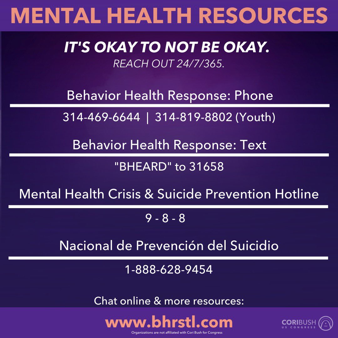 St. Louis, it’s okay to not be okay right now. You do not have to work through this trauma alone. Please, reach out and talk to someone. Here are some emergency mental health resources: