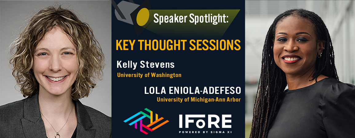 SigmaXiSociety's tweet photo. #IFoRE22—@UMengineering's @Lola_UMich and @UW's @kellystevenslab are two of our #KeyThought speakers at next week's conference. Don't miss their lectures and special breakout panel discussing topics of diversification and inclusion in #STEM academia. https://t.co/7gl601rd3w https://t.co/Z87kwfdGiO