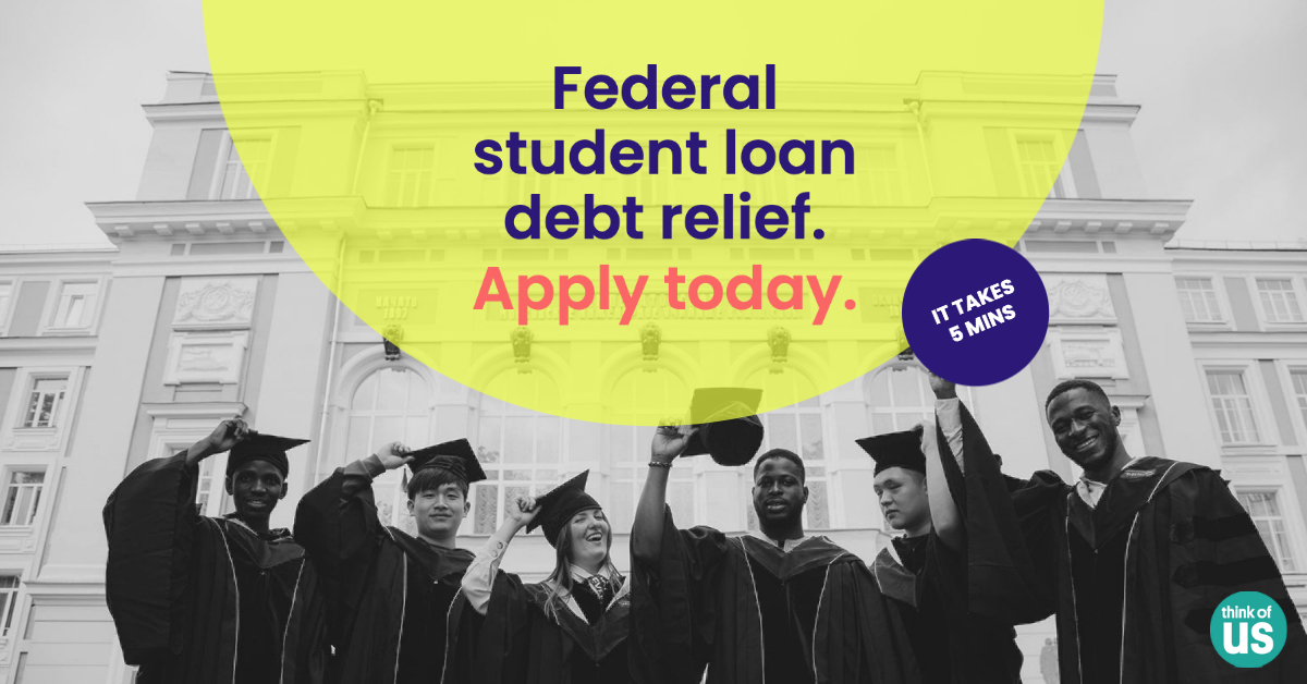 ThinkOf_Us's tweet photo. Attention current &amp; former foster youth! As of today, 22 million Americans can be considered for student debt relief. The application is live &amp; takes less than 5 min. to complete. https://t.co/BGMXlemr7M https://t.co/JHS5LMSM73