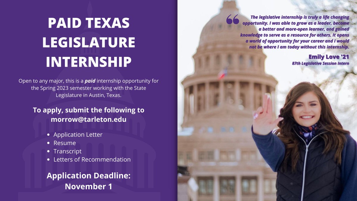 Apply to be an intern with the Texas State Legislature! This paid <a href="/tarletonstudent/">Tarleton Students</a> internship is open to all majors. Submit application items by Nov. 1 to be considered.