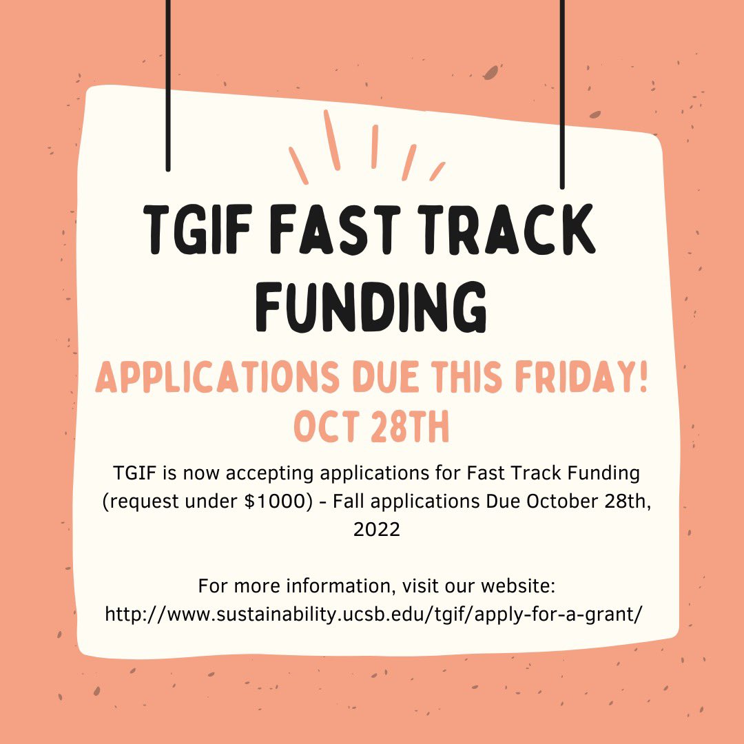 UCSB Sustainability on Twitter "There is still time to apply for TGIF