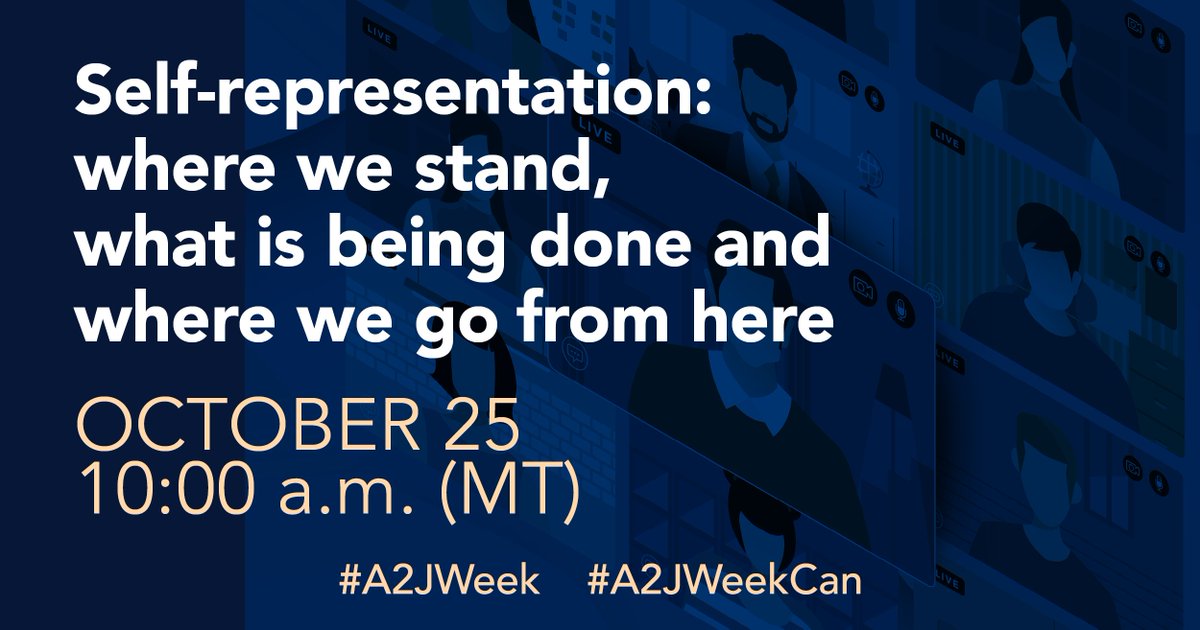 CBAAlberta's tweet photo. Tomorrow, join @SelfRepsCanada for their #A2JWeekCan webinar “Self-Representation: Where we stand, what is being done and where do we go from here” https://t.co/C2v9qDfA6B