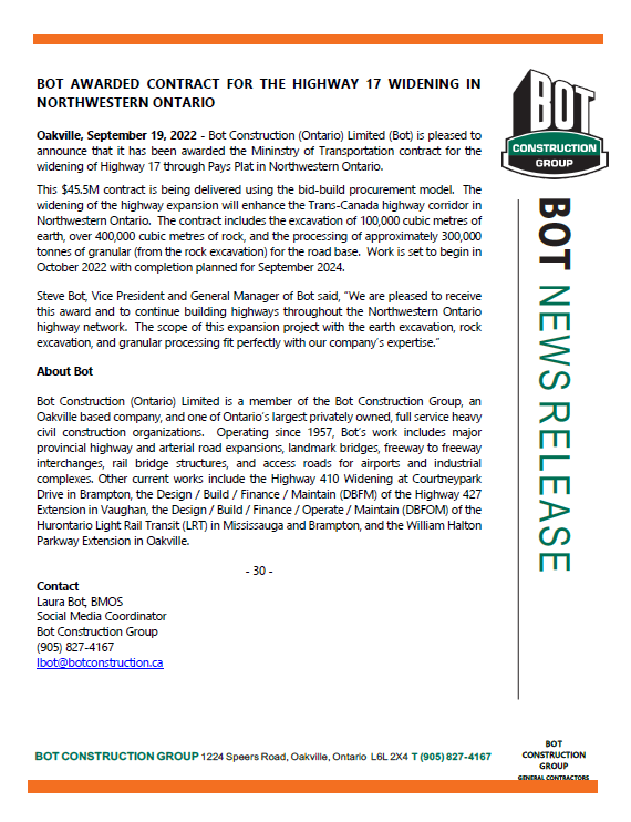 Bot is pleased to announce that is has been awarded the Highway 17 Widening project in Northwestern Ontario.  See our press release below: