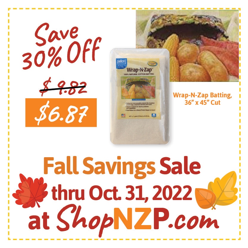 Nancy Zieman Productions, LLC в X: „Sew a Wrap-N-Zap Baked Potato Zapper &  Veggie Steamer Bag! Project instructions are included with Pellon's Wrap-N- Zap Batting Precut Package 🍁Now 30% Off during our Fall