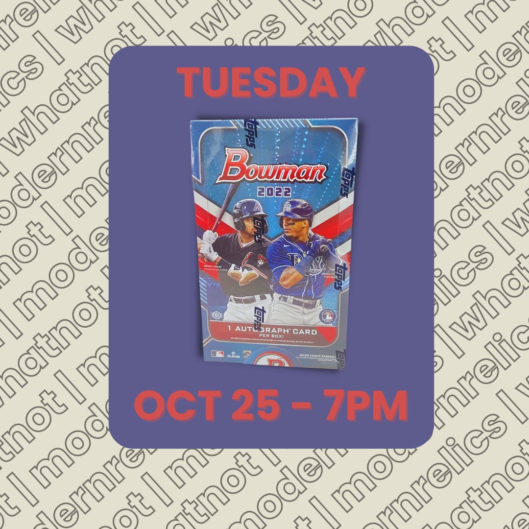 ModernRBreaks's tweet photo. 💥ANOTHA ONE💥 Let’s do it again this week!! We’re breaking a 2022 Bowman Hobby Box TOMORROW October 25th at 7PM EST! We’re giving away singles AND you can enter into our 1000 follower whatnot giveaway for a 2019 1st Bowman Chrome Adley Rutschman PSA 10!! 

#topps#whatnotbreak https://t.co/brHsyYibL6