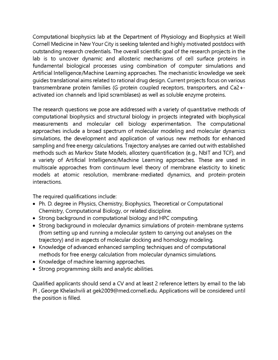 Seeking talented and highly motivated postdocs to join our computational biophysics group to work on drug design research with computer simulations and machine learning approaches! Full description is in the attached flyer.