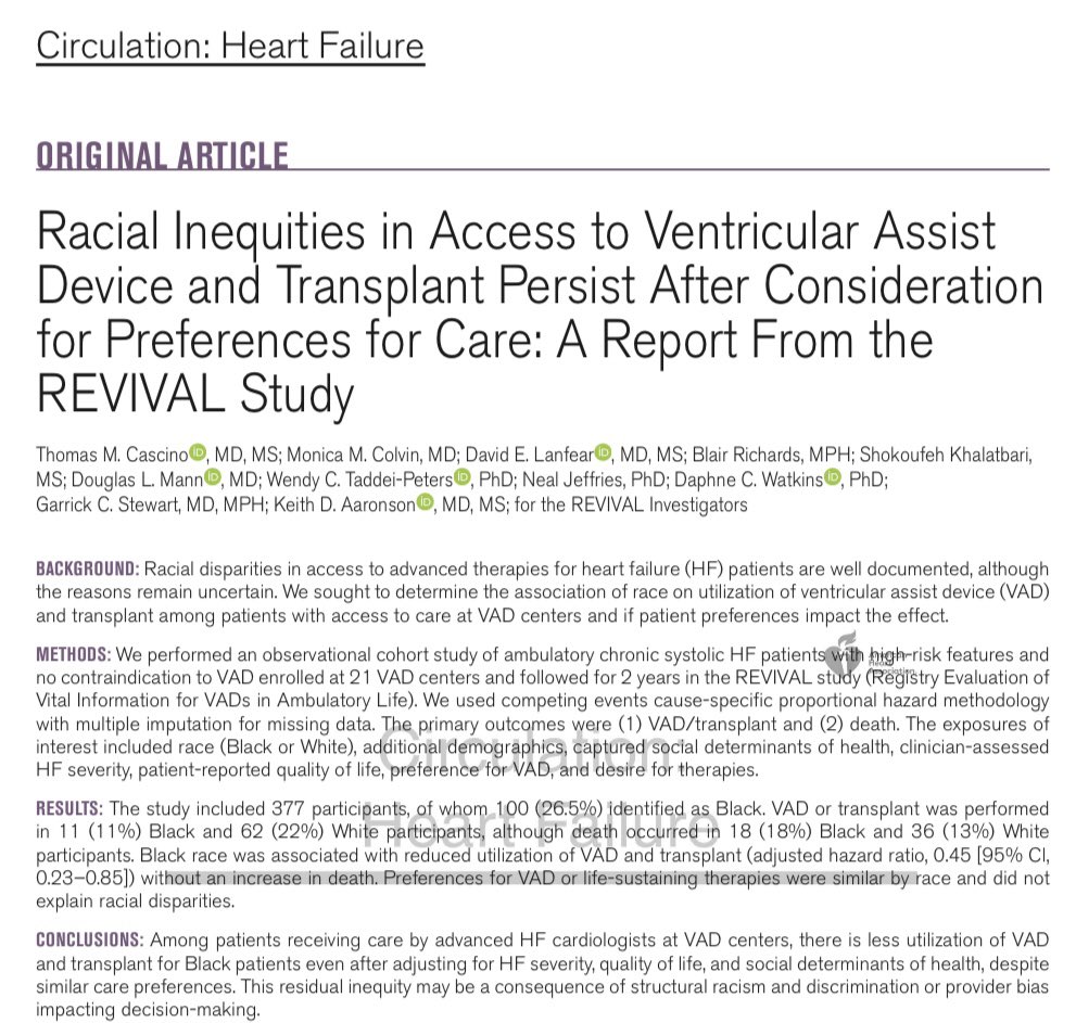 New in @CircHF. “Black race was associated with ⬇️ utilization of VAD & transplant (adjusted hazard ratio, 0.45 [95% CI, 0.23–0.85]). Preferences for VAD or life-sustaining therapies were similar by race and did not explain racial disparities.” ahajournals.org/doi/abs/10.116…