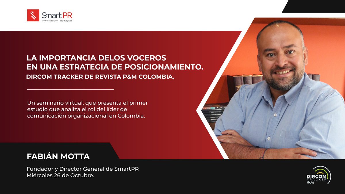 AgenciaSmartPR's tweet photo. Queremos invitarlos el próximo miércoles 26 de octubre en el DIRCOM Tracker de REVISTA P&M COLOMBIA. Donde nuestro Director General Fabián Motta, hablará sobre la importancia de los voceros en una estrategia de posicionamiento.
Link de registro: https://t.co/BwTGyye32E
#SmartPR https://t.co/F1Brgqrozk