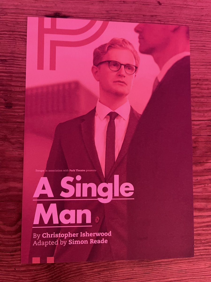 TimSpoor7's tweet photo. Really enjoyed #SimonReade adaptation of #ASingleMan @ParkTheatre tonight. Wonderful debut performance by #MilesMolan - deeply moving and authentic portrayal - heβs one to watch going forward. Go see if you can. https://t.co/sOK4l27nQy