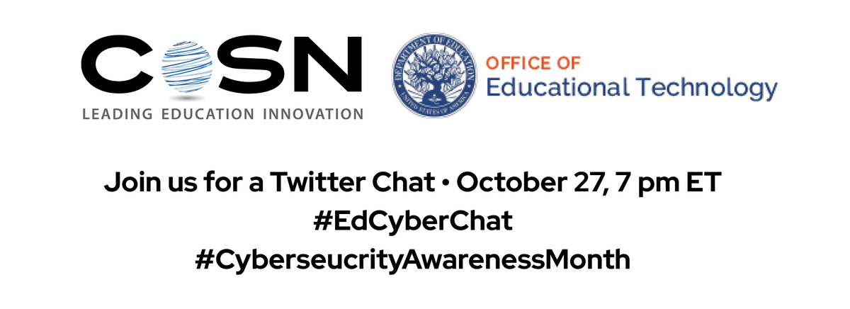 Let's chat about #cyber threats, but in a more relaxed atmosphere. Join us w/@OfficeofEdTech this Thurs, 10/27, for an #EdCyberChat where you can chat w/peers & experts about how you can protect your school district #cybersecurityawarenessmonth #edtech #edtechchat @keithkrueger