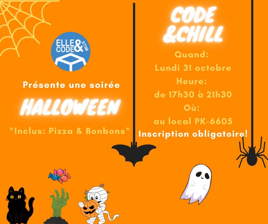 Code&amp;Chill Halloween
Pour l'Halloween, nous organisons notre deuxième événement de la session, viens coder, chiller et manger de la pizza &amp; des bonbons avec nous!🙂🎃

Quand: le Lundi 31 octobre 2022 à partir de 17h30
Où: PK-6605

forms.gle/reHSo7QfWDePW5… forms.gle/reHSo7QfWDePW5…