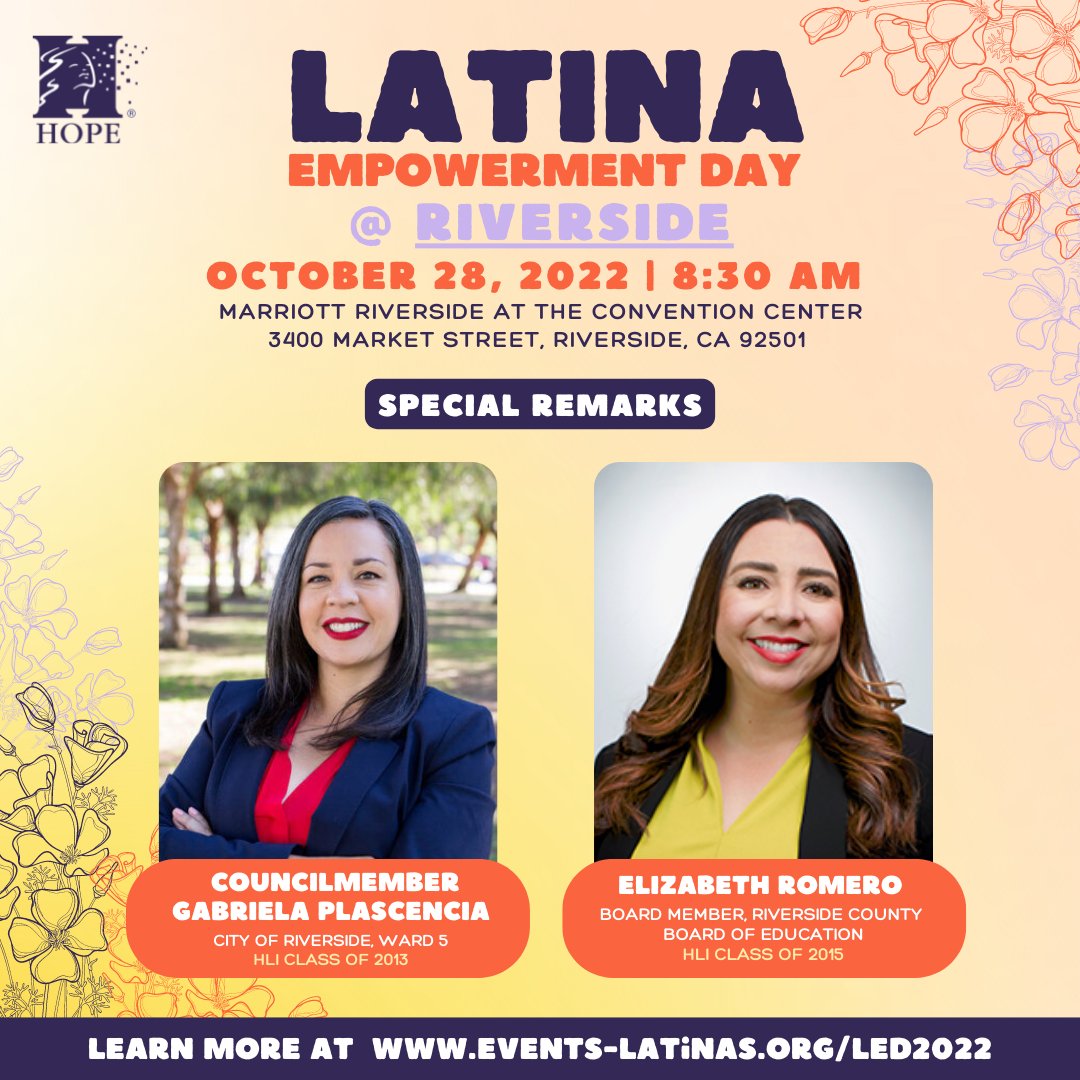 Latina Empowerment Day - Riverside is SOLD OUT! We can't wait to hear from two powerhouse Latina leaders and engage in discussions on strengthening our community leadership. If you missed this one be sure to sign up for LED San Bernardino or LED Downey at events-latinas.org/led2022