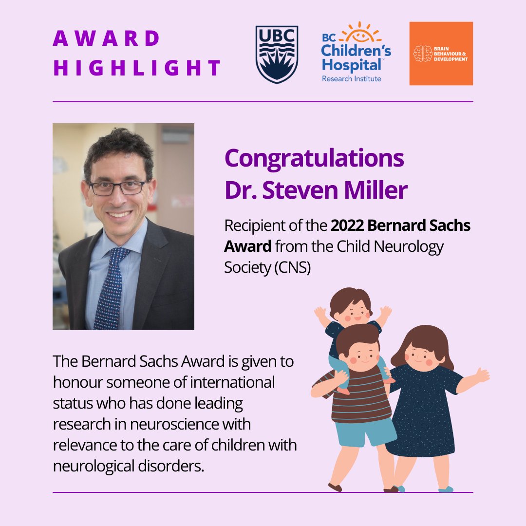 BBDtheme's tweet image. Congratulations to BB&amp;amp;D Investigator @DrStevenPMiller, recipient of the 2022 Bernard Sachs Award from the @ChildNeuroSoc (CNS)!

Read page 30 of the CNS Connections magazine to learn more about Dr. Miller's recognition: bcchr.info/3VIachw