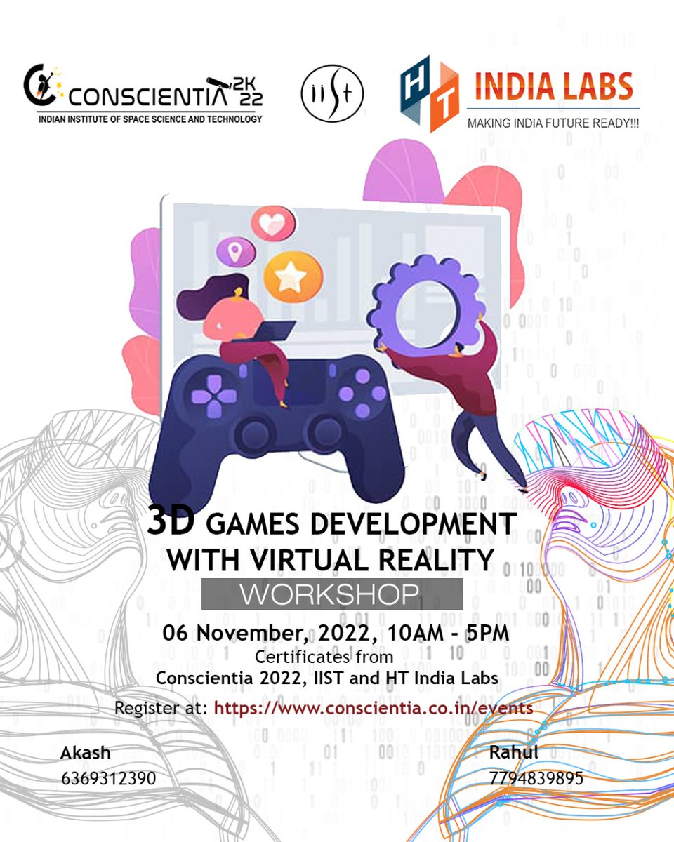 conscientia2025's tweet photo. Team Conscientia in collaboration with @HTindia_Labs presents you 3D Games Development Workshop.

Register Here https://t.co/RxV1JORDXr

Visit https://t.co/pcDHqBGWhG

#iist #conscientia #techfest #gaming #workshop #gamedev #gamedevelopment #virtualreality #3d #kerala #students https://t.co/Rx9GhStYQZ