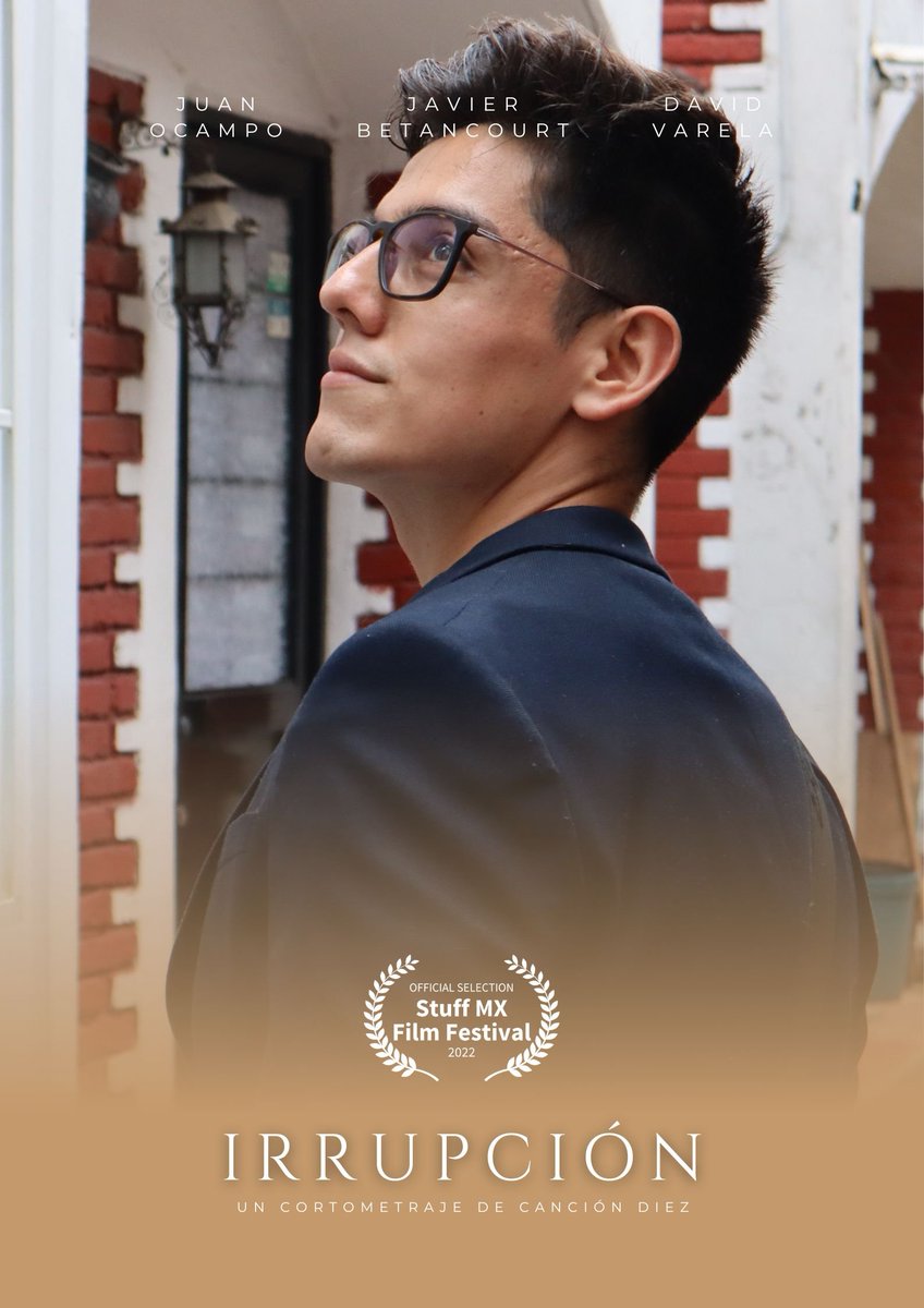 canciondiezfilm's tweet photo. Nuestro cortometraje Irrupción sigue triunfando. Ahora forma parte de la Selección Oficial de Cortometrajes Queer del #Stuffmx
.
#LGBT #cortometraje #shortfilm https://t.co/A9ZTWskm41