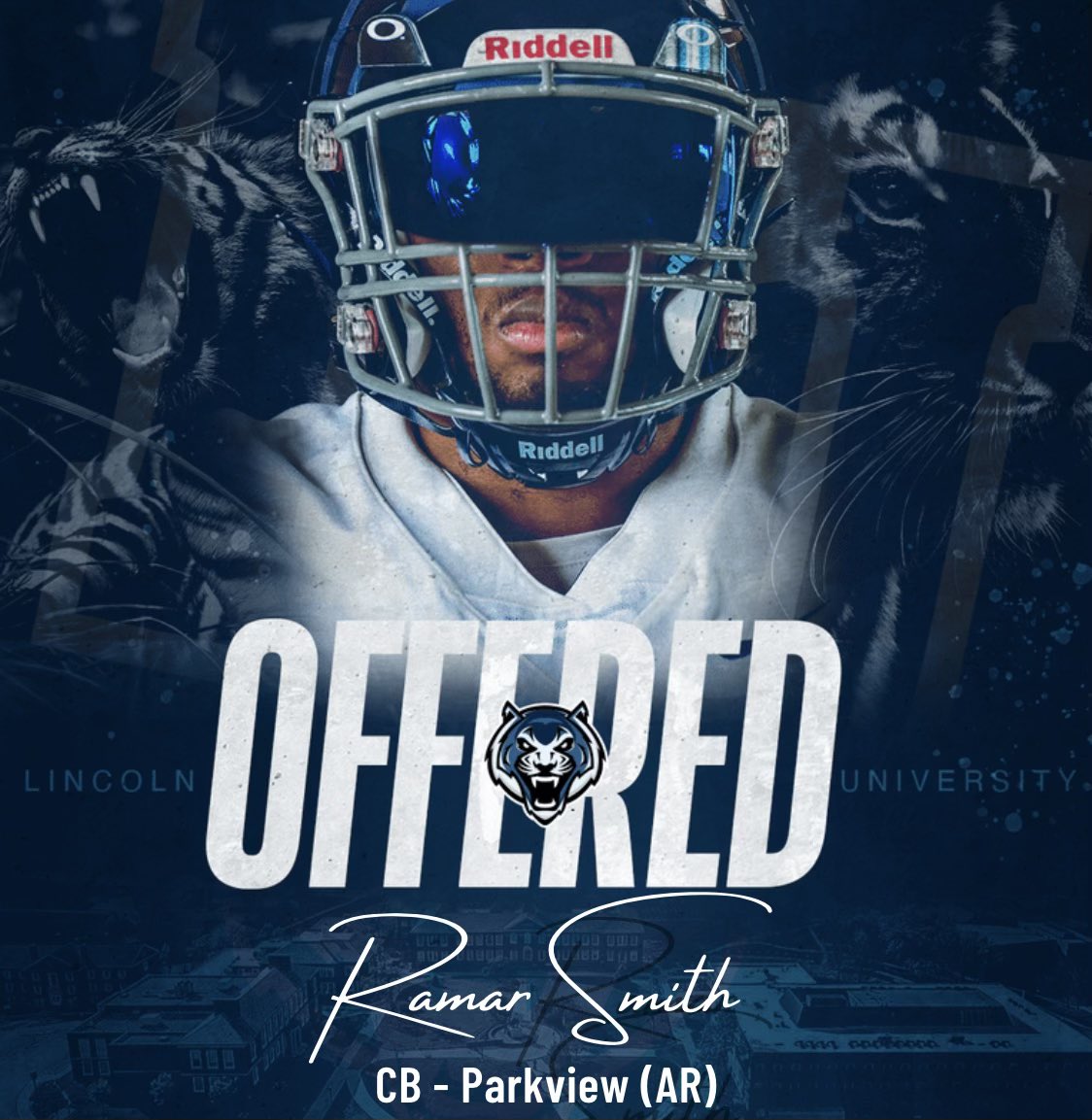 ramarsmith16's tweet photo. Blessed to receive an offer to play football at Lincoln University-Missouri💙🐅! @ParkviewLr @Coach_Gales @carterlj1_dc https://t.co/N1ErEu972A