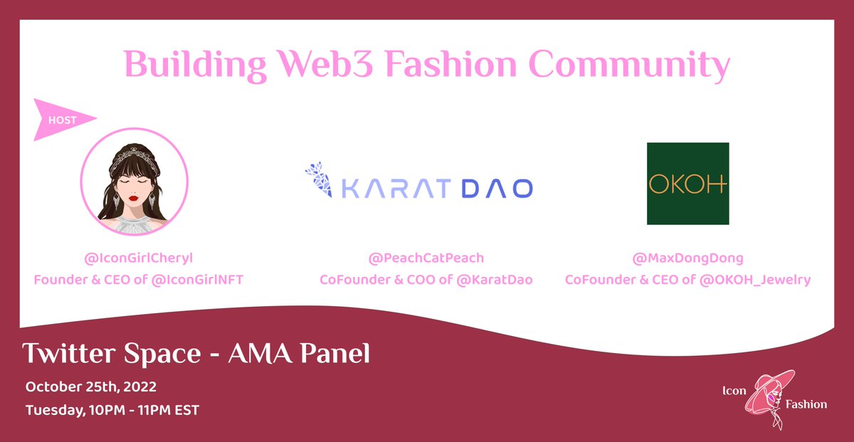 Join us for tips on building #web3 #fashion and #NFT #community and win $100 raffle! 

Time: Tuesday, Oct 25th, 10pm-11pm EST
Location: Twitter Space x.com/i/spaces/1kvJp…

Host: <a href="/IconGirlNFT/">IconGirl</a>
Guests: <a href="/KaratDAO/">KaratDAO 🥕 AI Prediction Market Agent</a> <a href="/OKOH_jewelry/">OKOH Jewelry</a>  
Sign up for raffle: bit.ly/3FcEC5L