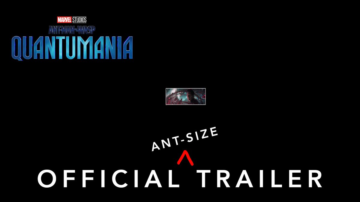 Ant-Man and the Wasp: Quantumania - Official Trailer