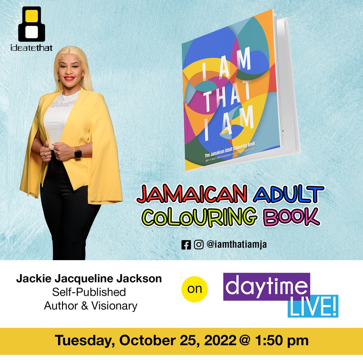 jackiejjackson's tweet photo. I’ll be on TVJ’s daytime LIVE tmr @ 1:50PM to discuss the benefits of adult colouring.

Get your IATIA colouring book on Amazon ➡️ https://t.co/kaS83Izd6c you won’t regret it! 

#mentalhealthawareness #IATIA @id8that #iamthatiam #adultcolouring https://t.co/OeU1dEyQNb