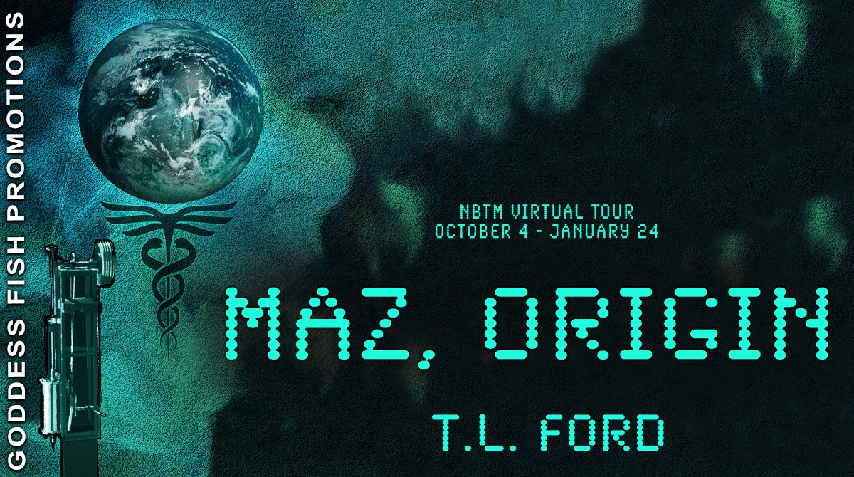 Virtual Book Tour + #Giveaway: Maz, Origin by T. L. Ford @GoddessFish bit.ly/3gHyxV2
