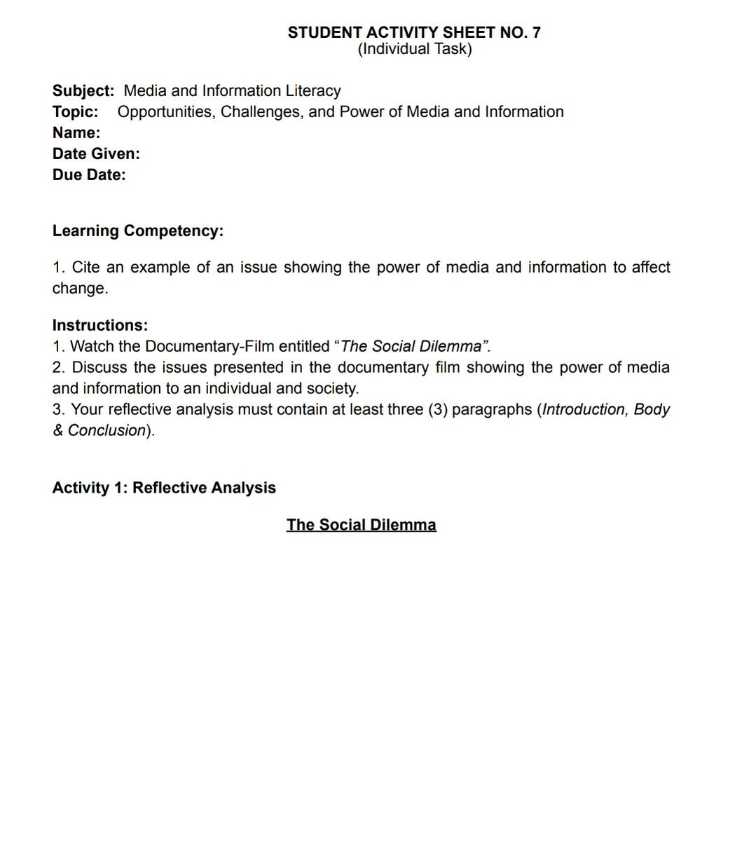 Lf commissioner

Subject: Media and Information Literacy 
Deadline: Wednesday, 11:59pm
Budget: 150 (Load MOP) 🥹