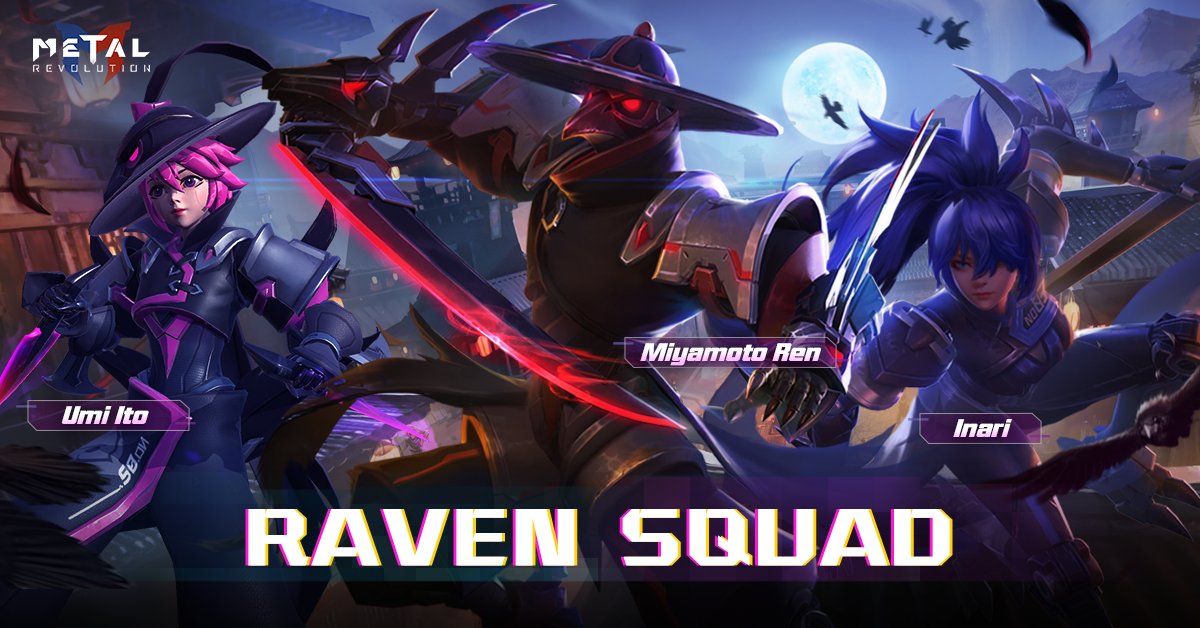 Metal Revolution (@mtl_revolution) on Twitter photo #Newskin #MetalRevolution #fightinggame
3 different skins upcoming for the new Season.🔥🔥
Meet our Raven Squad!🥷 #Newskin #MetalRevolution #fightinggame
3 different skins upcoming for the new Season.🔥🔥
Meet our Raven Squad!🥷