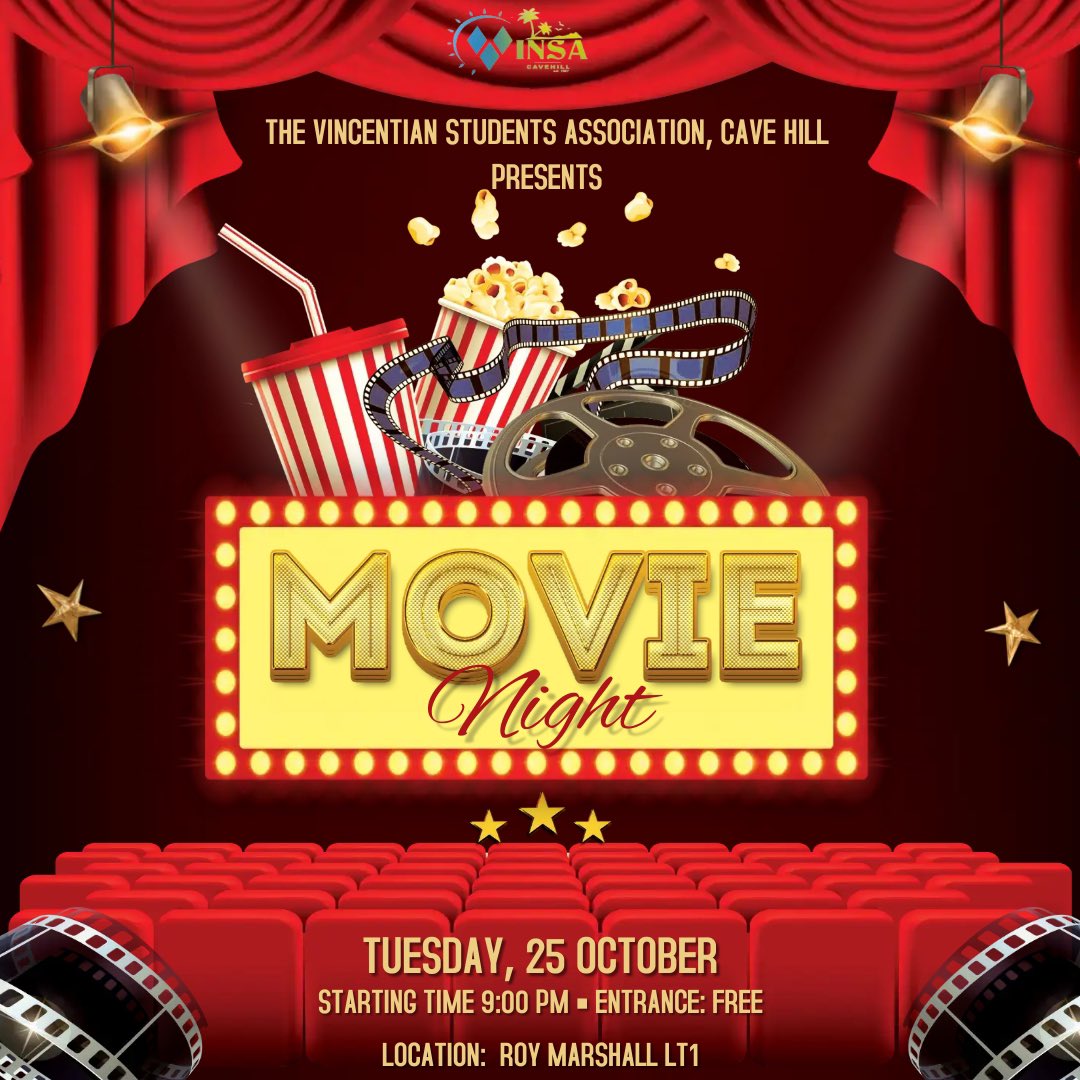Need a little time to relax? It’s movie night!! 🎥🍿🍿 Join VINSA 🇻🇨 tomorrow at 9pm in the Roy Marshal LT1. Get comfy and bring a friend, a drink and a chill vibe! 🎥

#vinsacavehill #uwi #movienight #onefliesallsoar